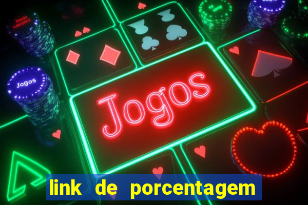 link de porcentagem dos jogos slots pg